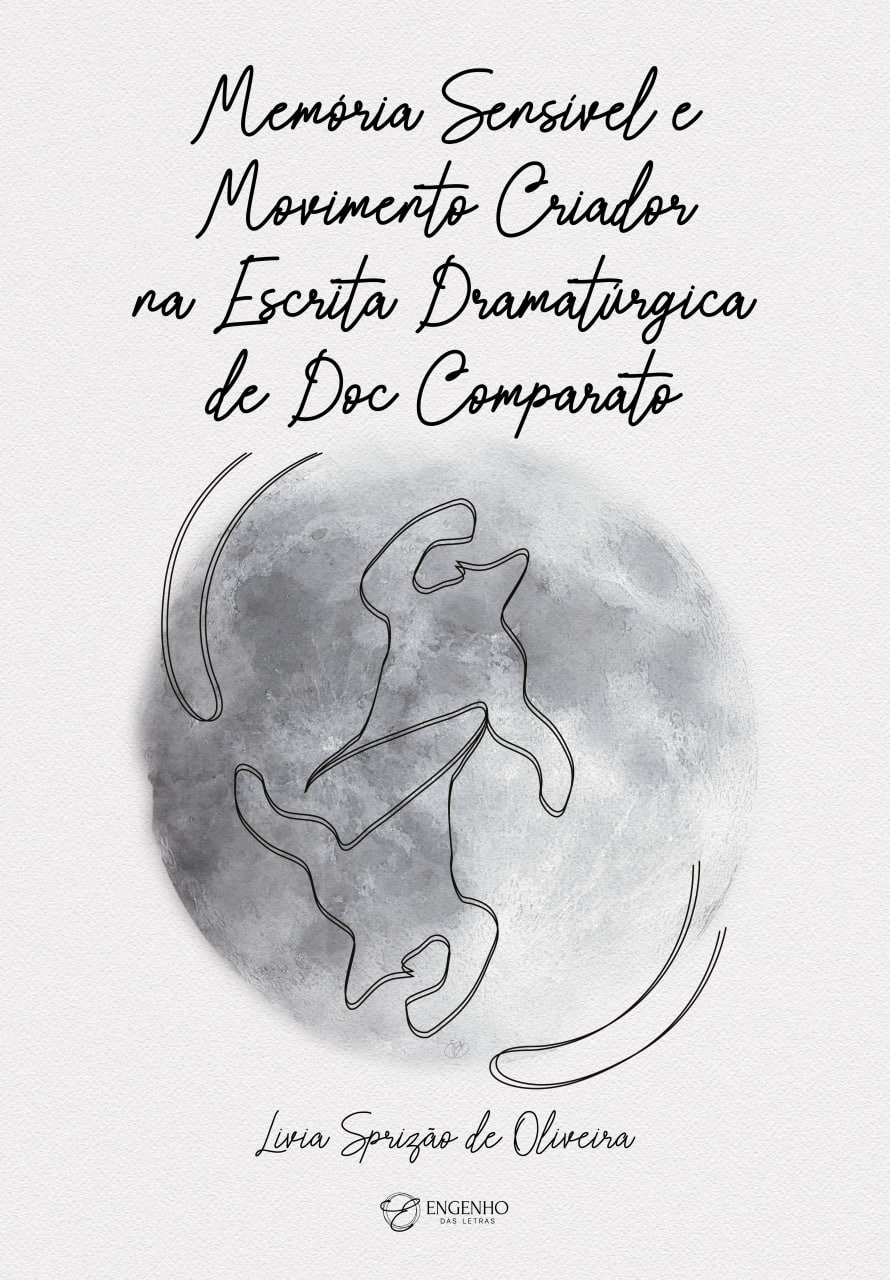 Memória sensível e movimento criador de Doc Comparato